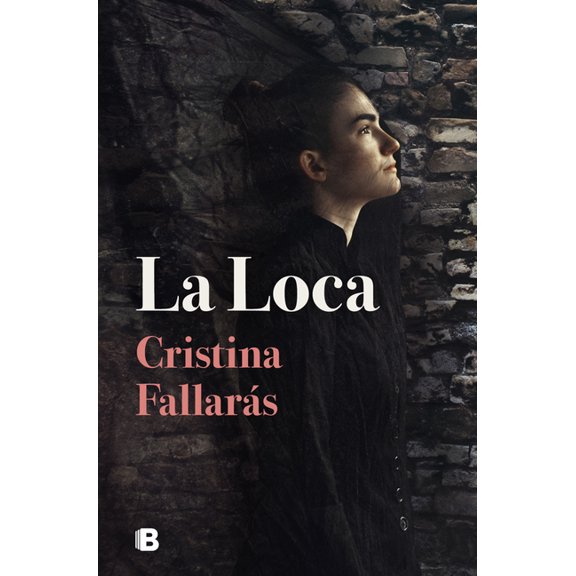 La Loca / The Mad, (Paperback)