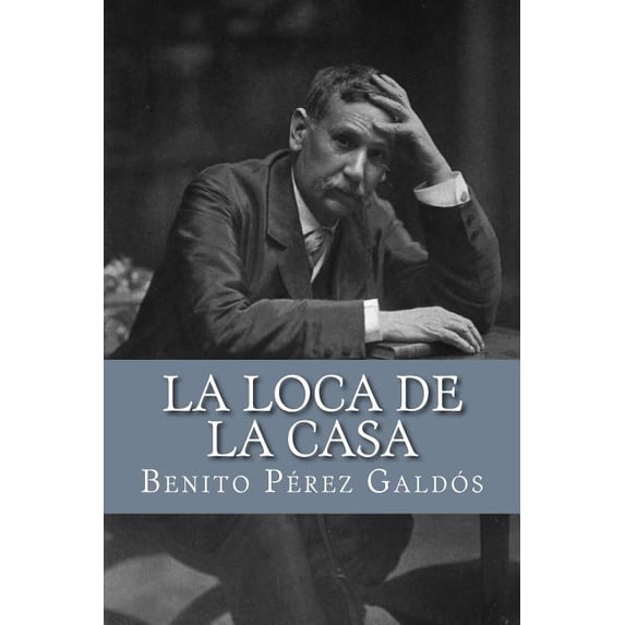 La loca de la casa