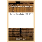 La Loi Gombette, Paperback