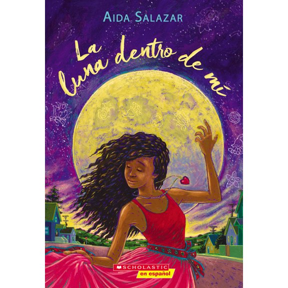 Pre-Owned La Luna Dentro de MÃ (the Moon Within) (Paperback) 1338631063 9781338631067