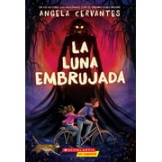 La Luna Embrujada the Cursed Moon, Paperback