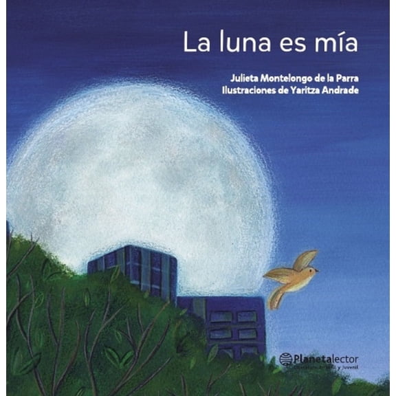 La Luna Es Ma / The Moon Is Mine, (Paperback)