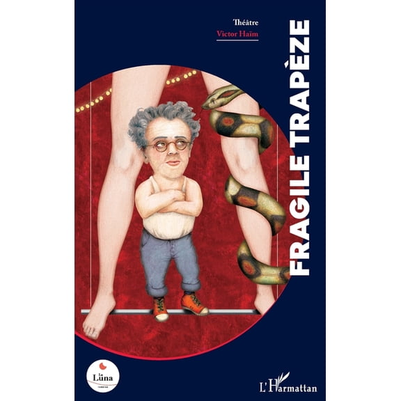 La Luna Fragile trapze, (Paperback)