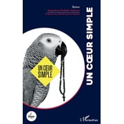 La Luna Un coeur simple, Paperback