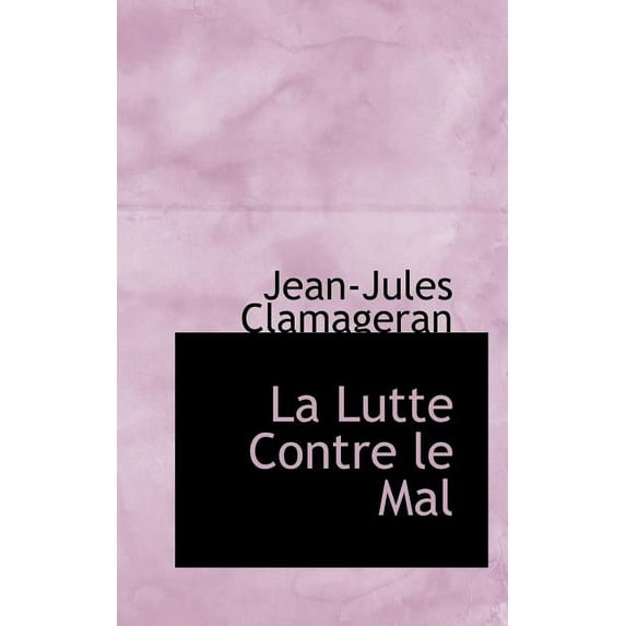 La Lutte Contre Le Mal (Paperback)