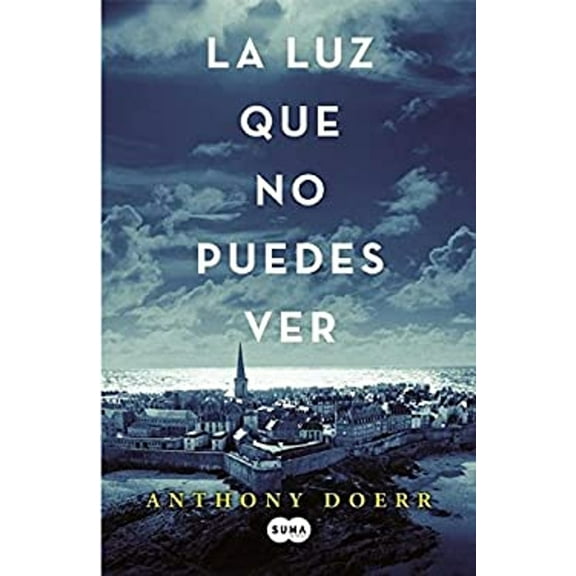 Pre-Owned La luz que no puedes ver / All the Light We Cannot See (Paperback) 1941999441 9781941999448