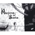 thumbnail image 1 of La Máquina del Sueño (Hardcover), 1 of 1