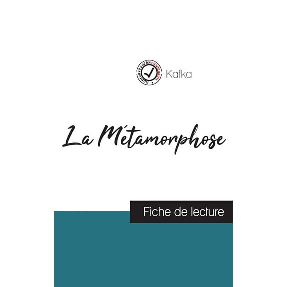 La Métamorphose de Kafka (fiche de lecture et analyse complète de l'oeuvre), (Paperback)