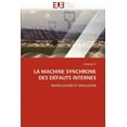 thumbnail image 1 of Omn.Univ.Europ.: La Machine Synchrone Des Défauts Internes (Paperback), 1 of 1