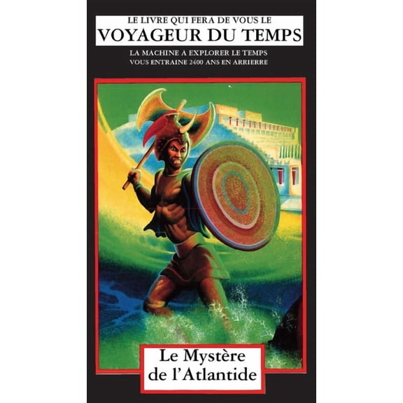 La Machine a Explorer Le Temps Le Mystre de l'Atlantide: La Machine A Explorer Le Temps, Book 8, (Paperback)