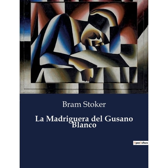 La Madriguera del Gusano Blanco, (Paperback)
