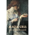thumbnail image 1 of La Magia de Idria Magia Gris, Book 2, (Paperback), 1 of 1