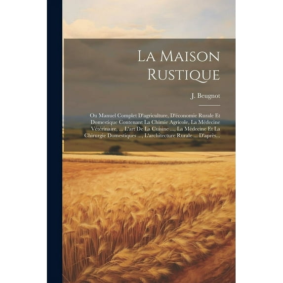 La Maison Rustique (Paperback)