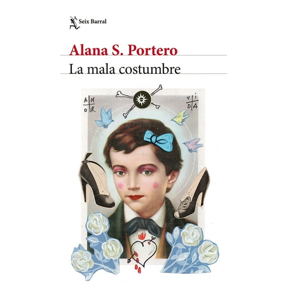 La Mala Costumbre (Novela) / The Bad Habit (a Novel), (Paperback)