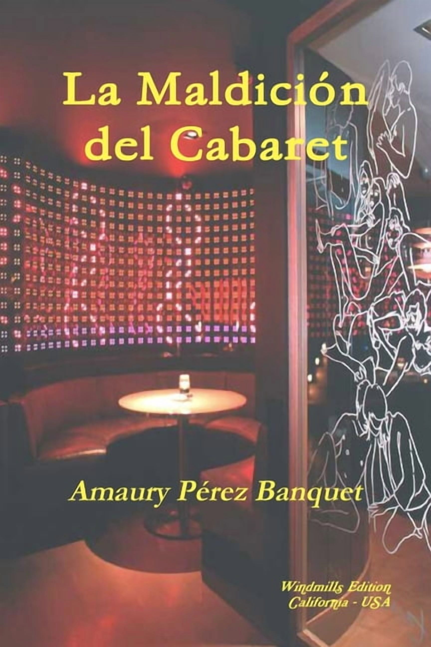 La MaldiciÃ³n del Cabaret, (Paperback)