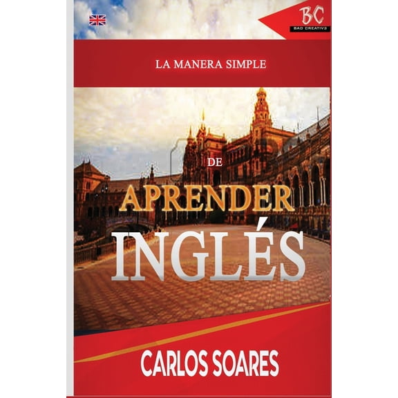 La Manera Simple de Aprender Ingles, (Paperback)