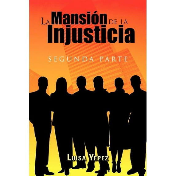 La Mansi?n de la Injusticia