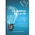 thumbnail image 1 of La Marca de la Fe (Paperback), 1 of 1
