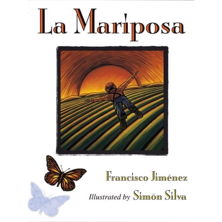 La Mariposa: The Buterfly (Spanish Edition), (Paperback)
