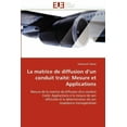 thumbnail image 1 of Omn.Univ.Europ.: La Matrice de Diffusion D Un Conduit Traité: Mesure Et Applications (Paperback), 1 of 1