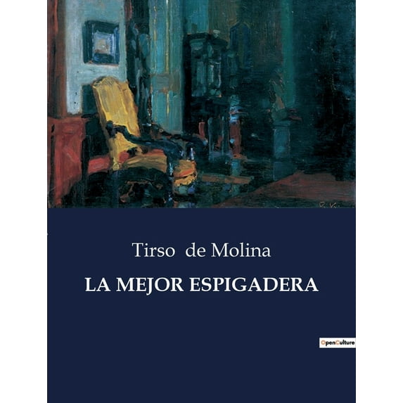 La Mejor Espigadera, (Paperback)