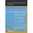 thumbnail image 1 of La Mejor Parte de Mi, (Paperback), 1 of 1