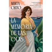 La Memoria de Las Olas Novela / Deeper Than the Ocean a Novel, Paperback