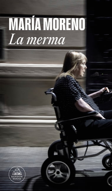 La Merma / The Decline, (Paperback)