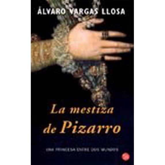 Pre-Owned La Mestiza de Pizarro : Una Princesa Entre DOS Mundos 9788466312394