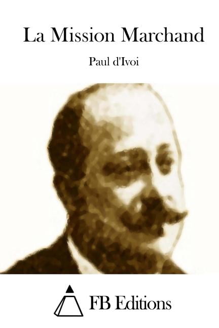 La Mission Marchand, (Paperback)