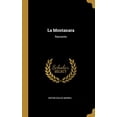 thumbnail image 1 of La Montanara: Racconto Italian Edition Hardcover 0530229390 9780530229393 Anton Giulio Barrili, 1 of 1