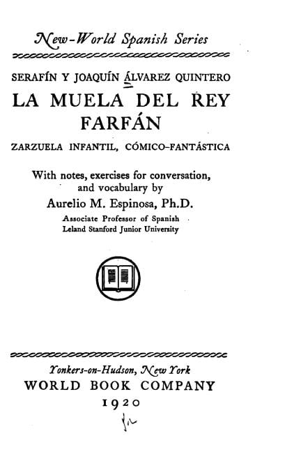 La Muela del Rey FarfÃ¡n, (Paperback)