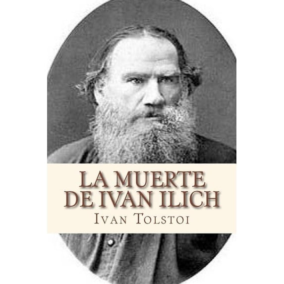 La Muerte De Ivan Ilich