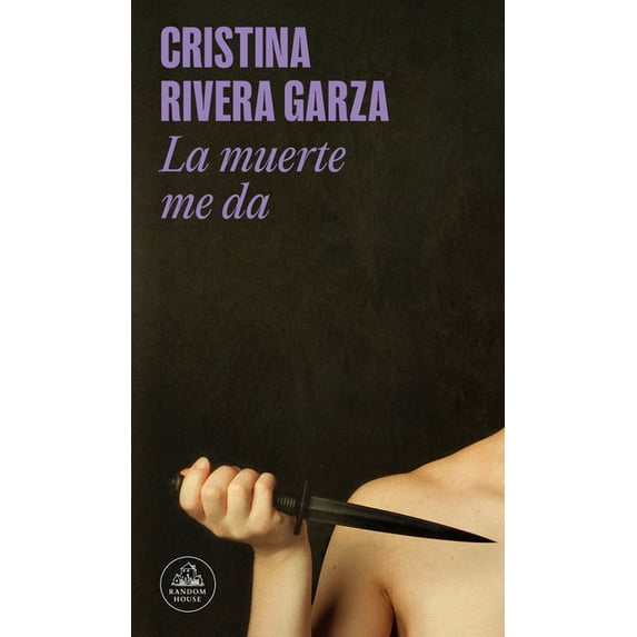 La Muerte Me Da / Death Takes Me, (Paperback)