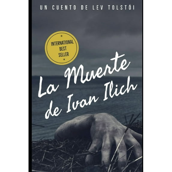 La Muerte de Iván Ilich (Paperback)