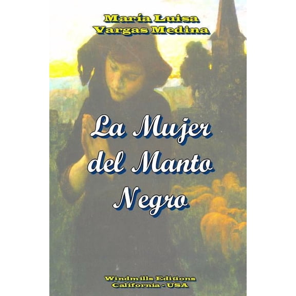 La Mujer del Manto Negro, (Paperback)