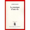 thumbnail image 1 of Pre-Owned La Musique d'une vie (Paperback) 9782020483438, 1 of 1