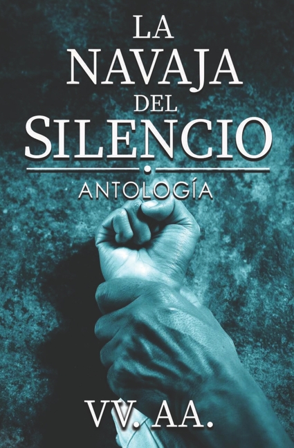 La Navaja del Silencio (Paperback)
