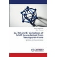 thumbnail image 1 of La, Nd and Er complexes of Schiff bases derived from benzopyran-4-one (Paperback), 1 of 1