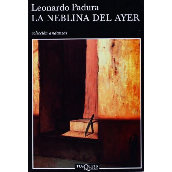 Pre-Owned La Neblina Del Ayer / Yesterday's Fog Paperback
