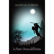 La Notte Oscura dellAnima, Paperback