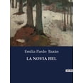 thumbnail image 1 of La Novia Fiel, (Paperback), 1 of 1
