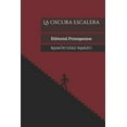 thumbnail image 1 of La Oscura Escalera: Editorial Primigenios, 1 of 1