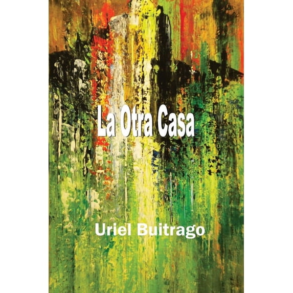 La Otra Casa, (Paperback)
