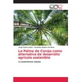 thumbnail image 1 of La Palma de Corojo como alternativa de desarrollo agrícola sostenible (Paperback), 1 of 1