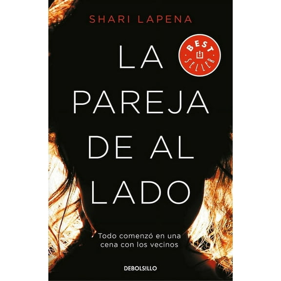 La Pareja de Al Lado / The Couple Next Door, (Paperback)