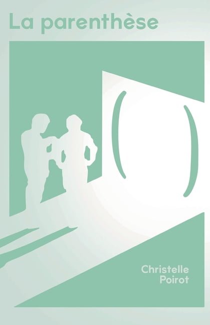 La ParenthÃ¨se, (Paperback)