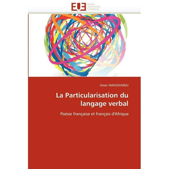 La Particularisation du Langage Verbal (Paperback)