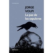 La paz de los sepulcros/ Peace in the Graves, Paperback