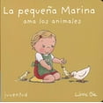 thumbnail image 1 of La Pequena Marina Ama Los Animales / Little Marina Loves Animals, 1 of 1